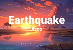 【钢琴】JISOO 金智秀 Solo 回归曲 「Earthquake」