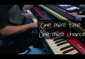 【钢琴】One more time One more chance 翻自《秒速5厘米》OST