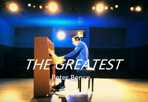 小伙伴们你们要的 Sia The greatest，这次不用心疼钢琴了【Peter Bence】.