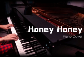 【钢琴】Honey Honey