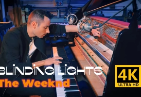 【4K】全网还原度最高 赛朋视感 Blinding Lights - The Weeknd x Peter Bence (Piano Cover)