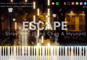 【钢琴教程】Stray Kids (方灿 黄铉辰) 双人曲《ESCAPE》