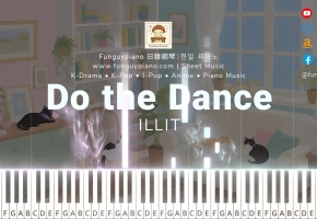 【简易钢琴】ILLIT《Do the Dance (借来的猫)》最新回归曲