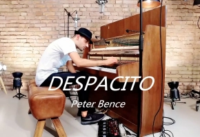油门刹车离合一个也不能少 Despacito (Piano Cover) - 【Peter Bence】.