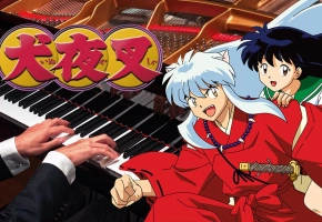 【Animenz】犬夜叉 OP1 - CHANGE THE WORLD 钢琴改编