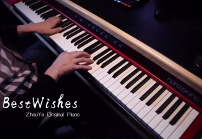 【原创钢琴】Best Wishes | 初雪的歌