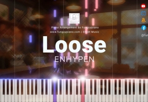 【钢琴改編】ENHYPEN 新曲《Loose》