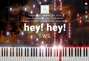 【钢琴改編】TWS《hey! he...