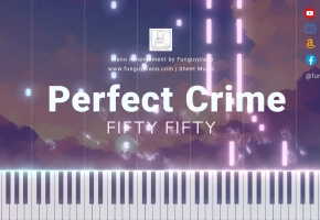 【钢琴改編】FIFTY FIFTY 新曲《Perfect Crime》